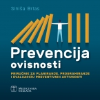 Knjiga &bdquo;Prevencija ovisnosti&ldquo; dobila suglasnost Ministarstva znanosti, obrazovanja i mladih za kori&scaron;tenje u &scaron;kolama