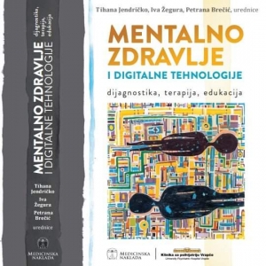 Mentalno zdravlje i digitalne tehnologije: dijagnostika, terapija, edukacija - knjiga predstavljena u KP Vrapče